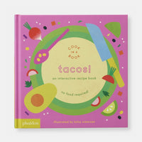 Tacos!: An Interactive Recipe Book